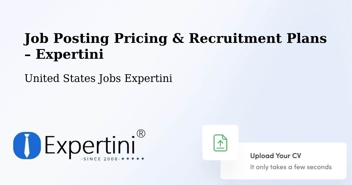 Job Posting Pricing & Recruitment Plans – Santa Ana - Santa Ana, United States Jobs Expertini